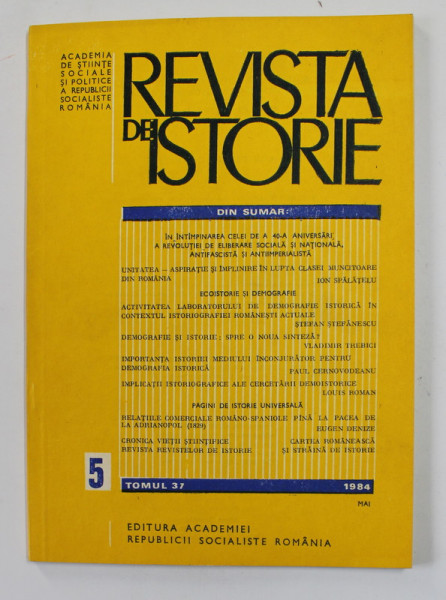 REVISTA DE ISTORIE , TOMUL 37, NR. 5  , MAI , 1984