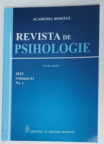 REVISTA DE PSIHOLOGIE , NR. 1 , VOLUMUL 6 , 2015