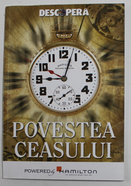 REVISTA '' DESCOPERA '' , SUPLIMENT : POVESTEA CEASULUI , ANII '2000