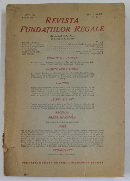 REVISTA FUNDATIILOR REGALE , ANUL XII , SERIE NOUA , NR. 3 , NOIEMBRIE 1945