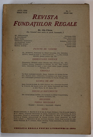 REVISTA FUNDATIILOR REGALE , ANUL XIII , NR. 7 ,1 IULI  , 1946