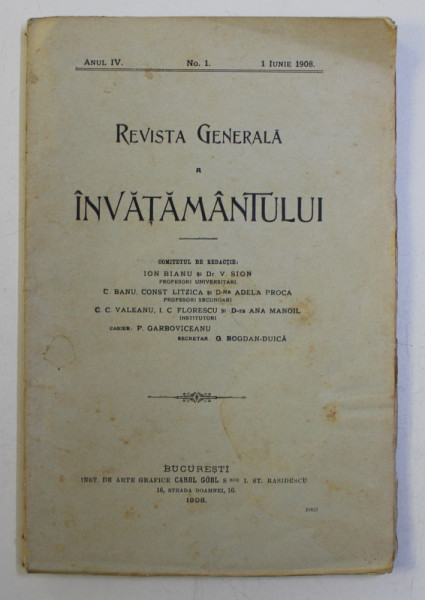 REVISTA GENERALA A INVATAMANTULUI , , ANUL IV , NO. 1 , 1 IUNIE 1908