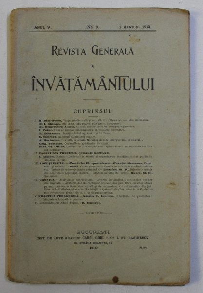 REVISTA GENERALA A INVATAMANTULUI ,  ANUL V , NO. 9 , 1 APRILIE   1910