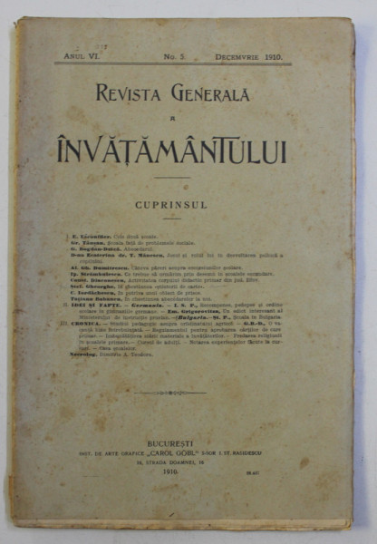 REVISTA GENERALA A INVATAMANTULUI ,  ANUL VI , NO. 5 , DECEMVRIE   1910