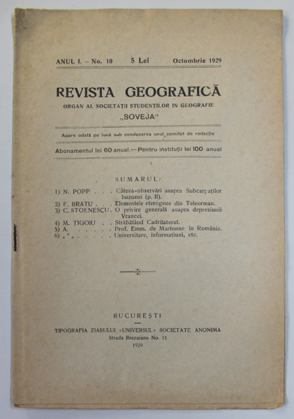 REVISTA GEOGRAFICA - ORGAN AL SOCIETATII STUDENTILOR IN GEOGRAFIE '' SOVEJA '' , ANUL I , NR. 10 , OCTOMBRIE 1929