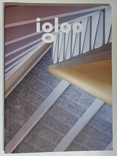 REVISTA IGLOO , HABITAT SI ARHITECTURA , NUMARUL 175 , DECEMBRIE 2016 - IANUARIE 2017 , 2017