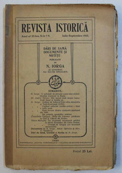 ' REVISTA ISTORICA  '  ANUL AL XI - LEA , NR. 7 - 9  , IULIE - SEPTEMBRIE , 1925