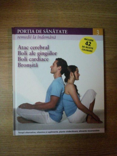 REVISTA PORTIA DE SANATATE NR 3 ATAC CEREBRAL , BOLI ALE GINGIILOR , BOLI CARDIACE , BRONSITA , 2011