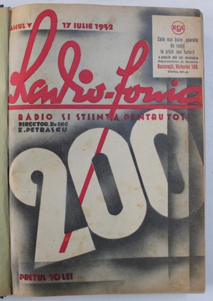 REVISTA  " RADIO - FONIA " - RADIO SI STIINTA PENTRU TOTI , COLEGAT DE 40 DE NUMERE , 1932 - 1933