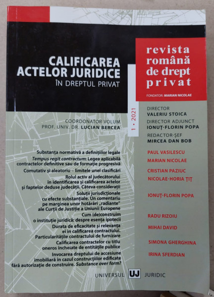 REVISTA ROMANA DE DREPT PRIVAT  , NR. 1 : CALIFICAREA ACTELOR JURIDICE IN DREPTUL PRIVAT , 2021