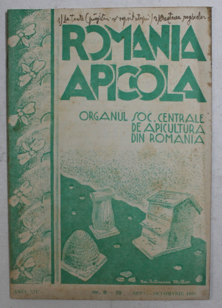 REVISTA ROMANIA APICOLA ANUL XIV , NR. 9-10 SEPT-OCTOMBRIE , 1939