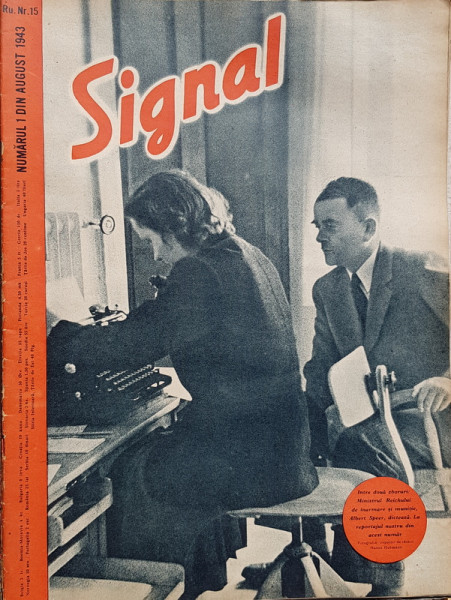 REVISTA ' SIGNAL ' , EDITIE IN LIMBA ROMANA, NR 15, AUGUST 1943