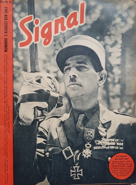 REVISTA ' SIGNAL ' , EDITIE IN LIMBA ROMANA, NR 16, AUGUST, 1943