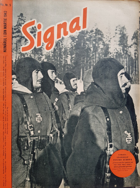 REVISTA ' SIGNAL ' , EDITIE IN LIMBA ROMANA, NR 5, MARTIE 1943