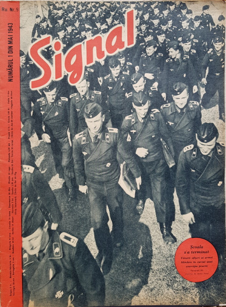 REVISTA ' SIGNAL ' , EDITIE IN LIMBA ROMANA , NUMARUL 1 DIN MAI 1943