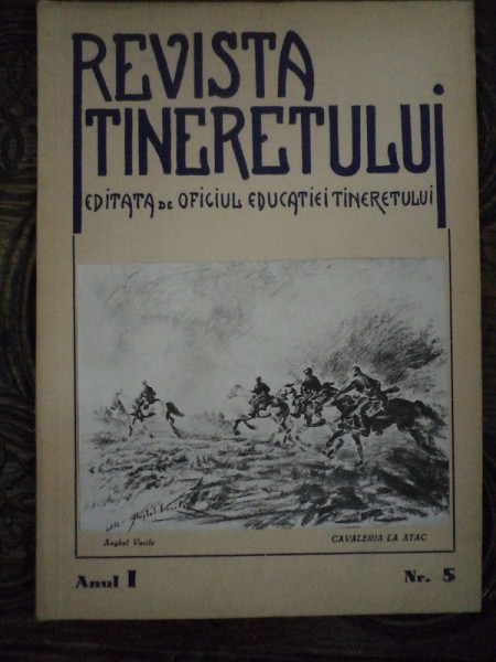 REVISTA TINERETULUI, ANUL I NR. 5,   25 IUNIE-25 IULIE 1943