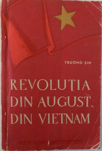 REVOLUTIA DIN AUGUST DIN VIETNAM de TRUONG SIN , 1956