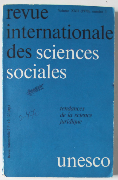 REVUE INTERNATIONALE DES SCIENCES SOCIALES , TENDANCES DE LA SCIENCE JURIDIQUE , REVUE TRIMESTRIELLE , NUMERO 3 , 1970