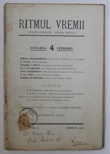 RITMUL VREMII - REVISTA LITERARA , CRITICA , SOCIALA , ANUL IV , No. 4, APRILIE , 1928