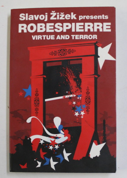 ROBESPIERRE - VIRTUE and TERROR , 2007