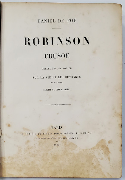 ROBINSON CRUSOE par DANIEL DE FOE - PARIS, 1872