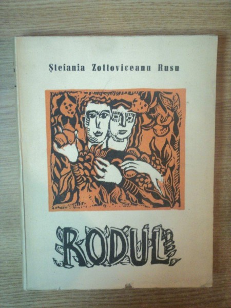 RODUL ( versuri ) de STEFANIA ZOTTOVICEANU RUSU