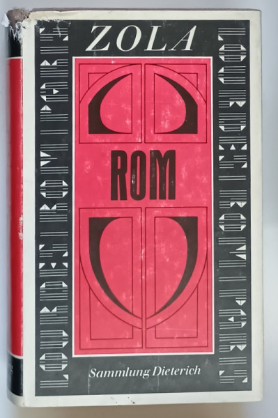 ROM ( ROMA ) von EMILE ZOLA , 1991 *TEXT IN LIMBA GERMANA