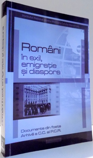 ROMANI IN EXIL, EMIGRATIE SI DIASPORA de DUMITRU DOBRE, DAN TALOS , 2006