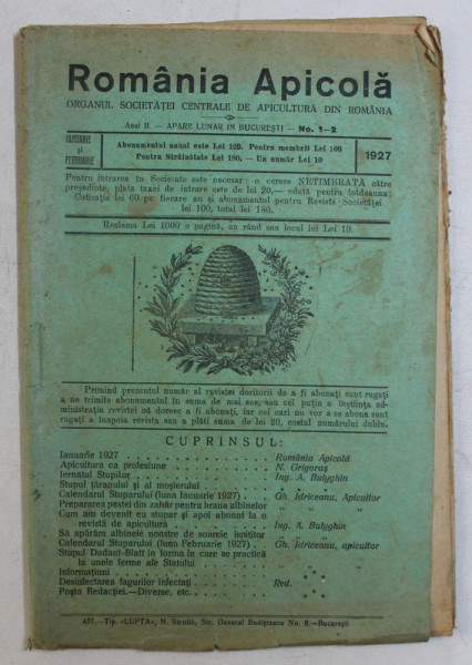 ROMANIA APICOLA  - ORGANUL SOCIETATII CENTRALE DE APICULTURA DIN ROMANIA , ANUL II - NO. 1-2 , IANUARIE - FEBRUARIE , 1927