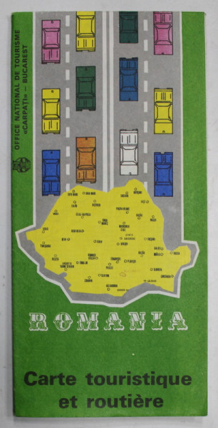 ROMANIA , CARTE TOURISTIQUE ET ROUTIERE , ANII '80 , TEXT IN LIMBA FRANCEZA