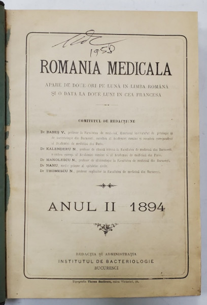 ROMANIA MEDICALA , APARE DE DOUA ORI PE LUNA , ANUL II , COLEGAT DE 10 NUMERE , AN COMPLET , 1894