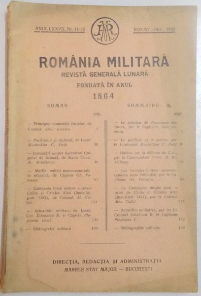 ROMANIA MILITARA , REVISTA GENERALA LUNARA , FONDATA IN ANUL 1864 , ANUL 77 , NR. 11-12 , NOIEMBRIE-DECEMBRIE 1940