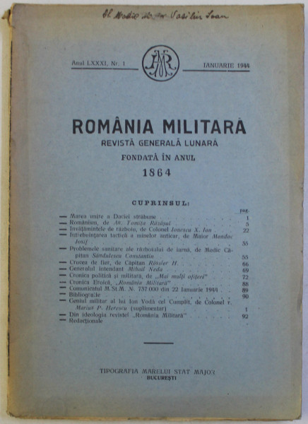 ROMANIA MILITARA - REVISTA GENERALA LUNARA FONDATA IN ANUL 1864 , ANUL LXXXI , NR . 1 , IANUARIE , 1944