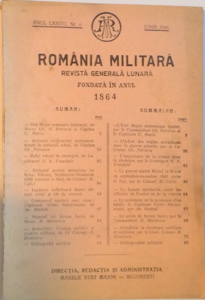 ROMANIA MILITARA, REVISTA GENERALA LUNARA FONDATA IN ANUL 1864, NR. 6, IUNIE 1940