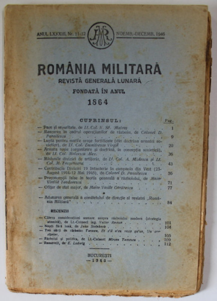 ROMANIA MILITARA , REVISTA GENERALA LUNARA , NR. 11 - 12 , NOV. - DEC. 1946