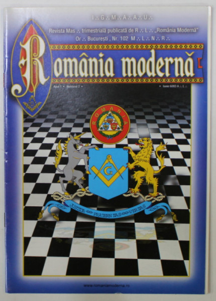 ROMANIA MODERNA , REVISTA MASONICA , ANULI , NR. 2 , 2003