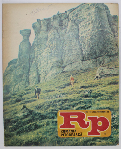 ROMANIA PITOREASCA , REVISTA LUNARA DE TURISM , NR. 10 , 1980