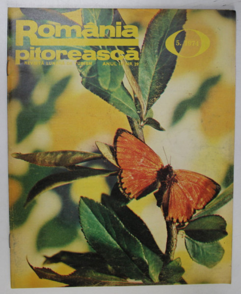 ROMANIA PITOREASCA , REVISTA LUNARA DE TURISM , NR. 5, 1974