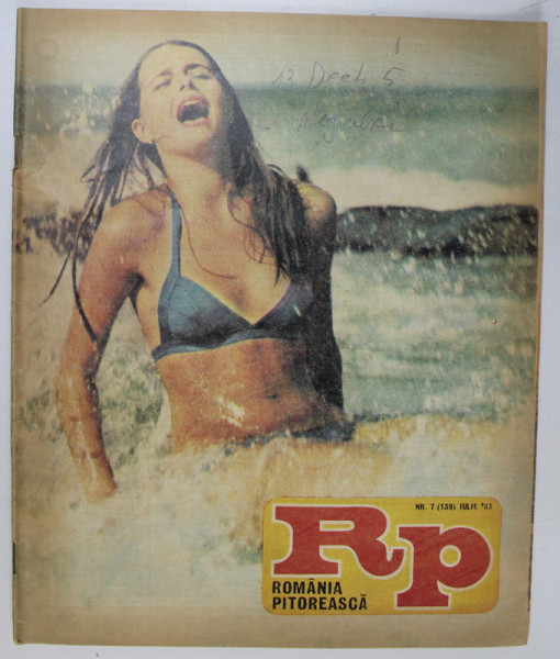 ROMANIA PITOREASCA , REVISTA LUNARA DE TURISM , NR. 7, 1983