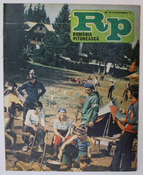 ROMANIA PITOREASCA , REVISTA LUNARA EDITATA DE MINISTERUL TURISMULUI , NR.10 , OCTOMBRIE,  1981