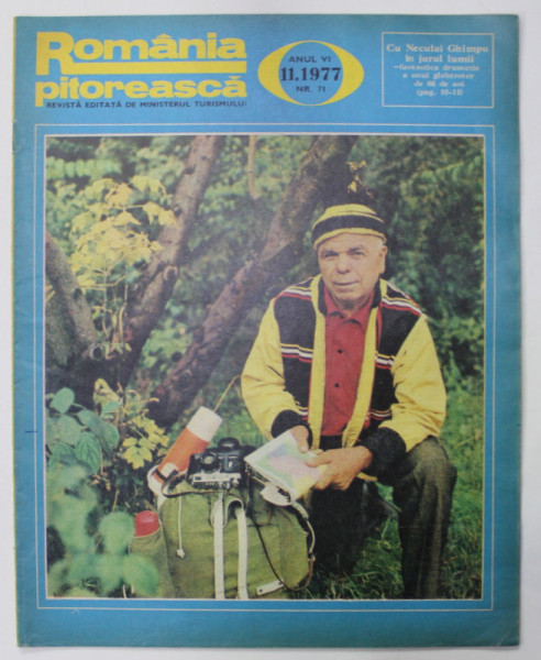 ROMANIA PITOREASCA , REVISTA LUNARA EDITATA DE MINISTERUL TURISMULUI , NR.11 , 1977