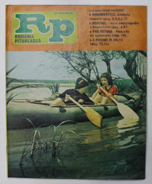 ROMANIA PITOREASCA , REVISTA LUNARA EDITATA DE MINISTERUL TURISMULUI , NR.7 , 1981