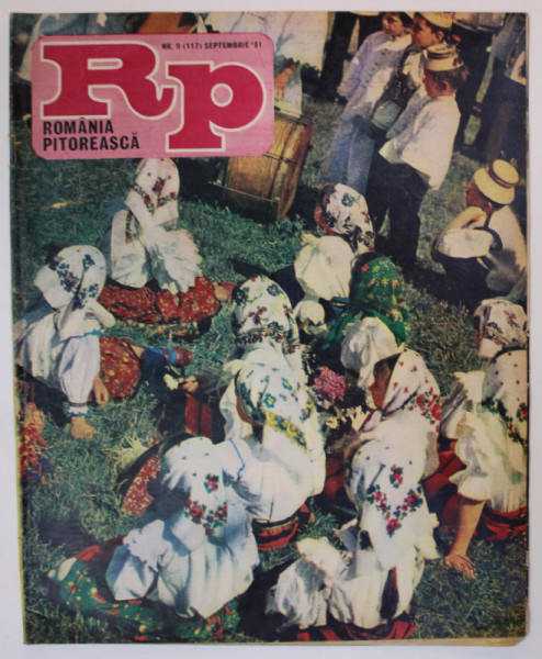 ROMANIA PITOREASCA , REVISTA LUNARA EDITATA DE MINISTERUL TURISMULUI , NR.9 , SEPTEMBRIE,  1981