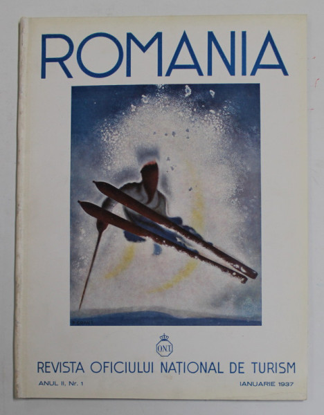 ROMANIA - REVISTA OFICIULUI NATIONAL DE TURISM , ANUL II , NR. I  - IANUARIE , 1937