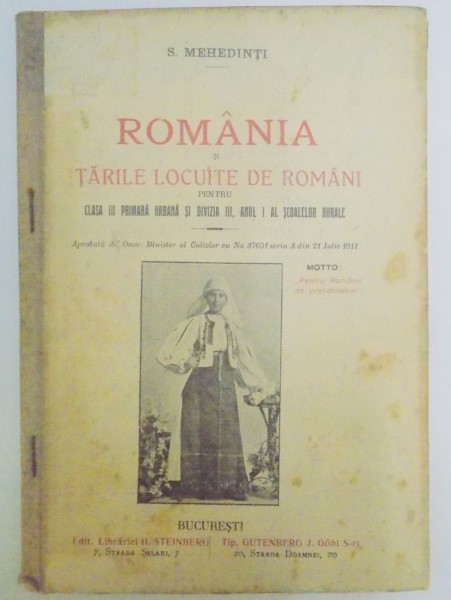 ROMANIA SI TARILE LOCUITE DE ROMANI PEN TRU CLASA II PRIMARA URBANA SI DIVIZIA III, ANUL I AL SCOALELOR RURALE de S. MEHEDINTI