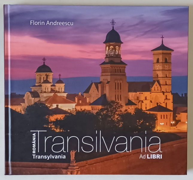 ROMANIA , TRANSILVANIA , fotografii de FLORIN ANDREESCU , text de DANA CIOLCA , 2024