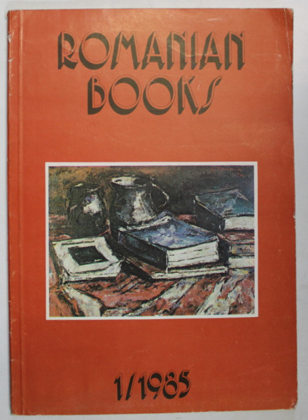 ROMANIAN BOOKS , no . 1 / 1985 , TEXT IN LIMBA ENGLEZA , PREZINTA HALOURI DE APA *