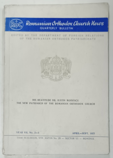 ROMANIAN ORTHODOX CHURCH NEWS , QUARTERLY BULLETIN , No. 2 -3 , 1977