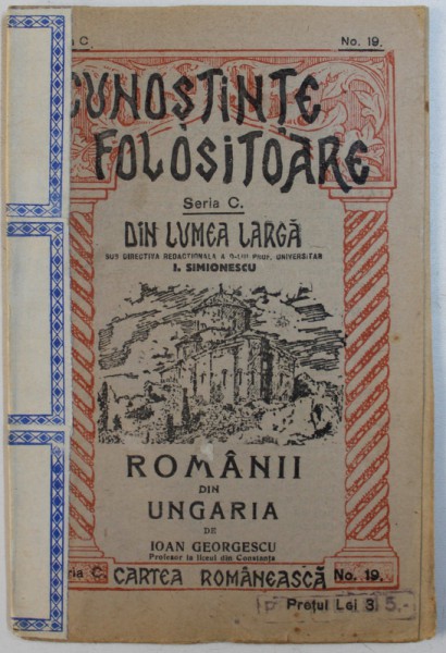 ROMANII DIN UNGARIA de IOAN GEORGESCU , 1925