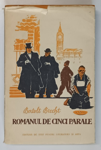 ROMANUL DE CINCI PARALE de BERTOLT BRECHT , 1956